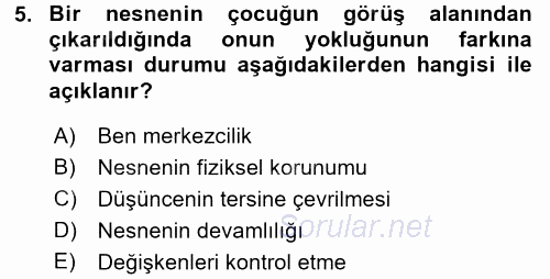 Okulöncesinde Matematik Eğitimi 2016 - 2017 3 Ders Sınavı 5.Soru