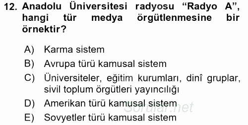 Medya Sosyolojisi 2017 - 2018 3 Ders Sınavı 12.Soru