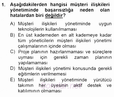Çağrı Merkezinde Müşteri İlişkileri Yönetimi 2014 - 2015 Dönem Sonu Sınavı 1.Soru