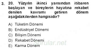 Çağrı Merkezinde Müşteri İlişkileri Yönetimi 2014 - 2015 Dönem Sonu Sınavı 3.Soru