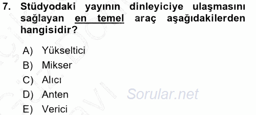 Radyo ve Televizyon Programcılığının Temel Kavramları 2015 - 2016 Ara Sınavı 7.Soru