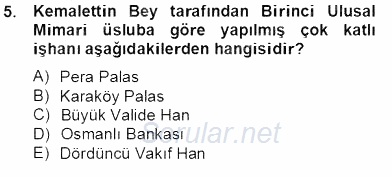 Mimarlik Tarihi 2013 - 2014 Tek Ders Sınavı 5.Soru