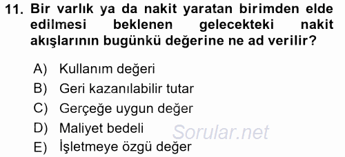 Muhasebe Uygulamaları 2017 - 2018 Ara Sınavı 11.Soru