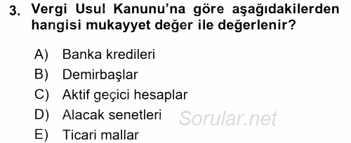 Muhasebe Uygulamaları 2017 - 2018 Ara Sınavı 3.Soru