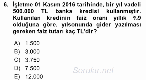 Muhasebe Uygulamaları 2017 - 2018 Ara Sınavı 6.Soru