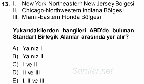 Kentleşme ve Konut Politikaları 2014 - 2015 Tek Ders Sınavı 13.Soru