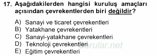 Kentleşme ve Konut Politikaları 2014 - 2015 Tek Ders Sınavı 17.Soru