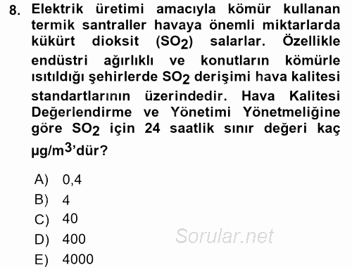 Enerji ve Çevre 2015 - 2016 Ara Sınavı 8.Soru