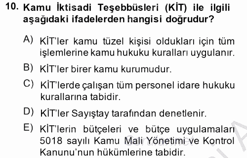 Temel İdare Hukuku 2014 - 2015 Ara Sınavı 10.Soru