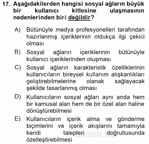 Küreselleşme ve Kültürlerarası İletişim 2015 - 2016 Tek Ders Sınavı 17.Soru
