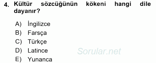 Küreselleşme ve Kültürlerarası İletişim 2015 - 2016 Tek Ders Sınavı 4.Soru