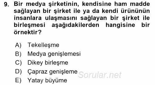 Küreselleşme ve Kültürlerarası İletişim 2015 - 2016 Tek Ders Sınavı 9.Soru