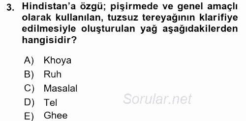 Dünya Mutfakları 2 2017 - 2018 Dönem Sonu Sınavı 3.Soru