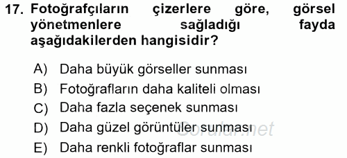 Basın Fotoğrafçılığı 2017 - 2018 Ara Sınavı 17.Soru