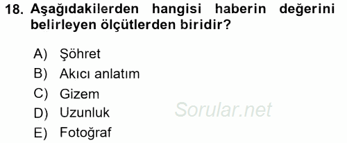 Basın Fotoğrafçılığı 2017 - 2018 Ara Sınavı 18.Soru
