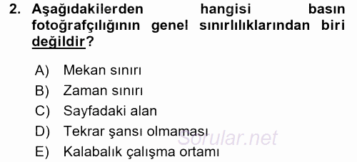 Basın Fotoğrafçılığı 2017 - 2018 Ara Sınavı 2.Soru