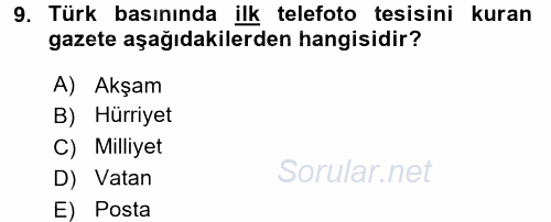 Basın Fotoğrafçılığı 2017 - 2018 Ara Sınavı 9.Soru