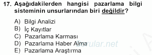 Sağlık Hizmetleri Pazarlaması 2012 - 2013 Ara Sınavı 17.Soru