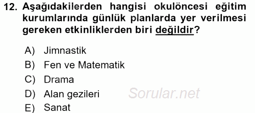 Okulöncesinde Drama 2016 - 2017 Ara Sınavı 12.Soru