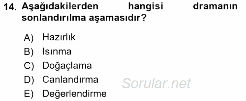 Okulöncesinde Drama 2016 - 2017 Ara Sınavı 14.Soru