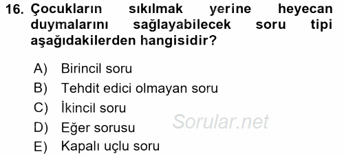 Okulöncesinde Drama 2016 - 2017 Ara Sınavı 16.Soru
