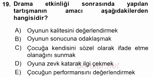 Okulöncesinde Drama 2016 - 2017 Ara Sınavı 19.Soru