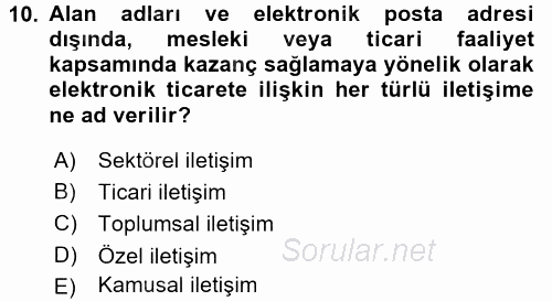 Elektronik Ticaret 2017 - 2018 3 Ders Sınavı 10.Soru