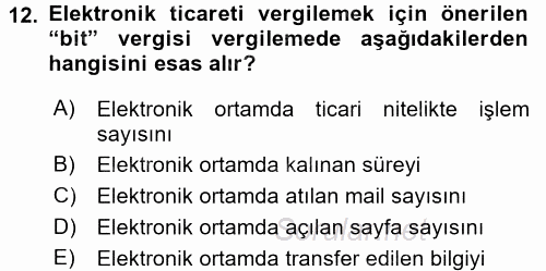 Elektronik Ticaret 2017 - 2018 3 Ders Sınavı 12.Soru