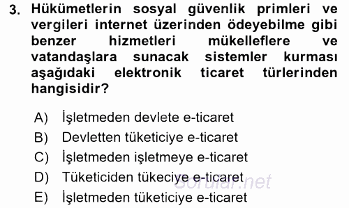 Elektronik Ticaret 2017 - 2018 3 Ders Sınavı 3.Soru