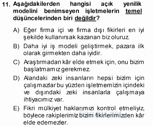 Yenilik Yönetimi 2014 - 2015 Ara Sınavı 11.Soru