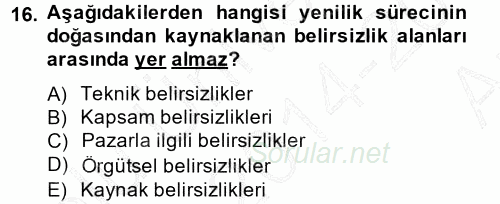 Yenilik Yönetimi 2014 - 2015 Ara Sınavı 16.Soru
