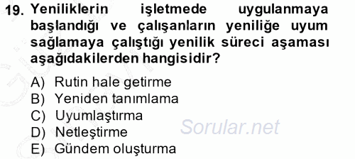 Yenilik Yönetimi 2014 - 2015 Ara Sınavı 19.Soru