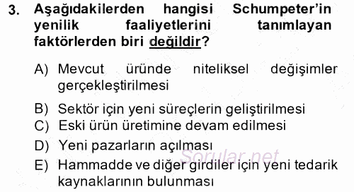 Yenilik Yönetimi 2014 - 2015 Ara Sınavı 3.Soru