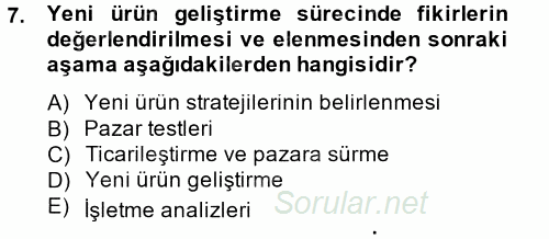 Yenilik Yönetimi 2014 - 2015 Ara Sınavı 7.Soru