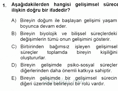 Erken Çocukluk Döneminde Gelişim 1 2014 - 2015 Dönem Sonu Sınavı 1.Soru