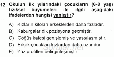 Erken Çocukluk Döneminde Gelişim 1 2014 - 2015 Dönem Sonu Sınavı 12.Soru