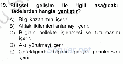 Erken Çocukluk Döneminde Gelişim 1 2014 - 2015 Dönem Sonu Sınavı 19.Soru