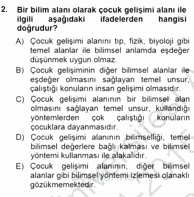 Erken Çocukluk Döneminde Gelişim 1 2014 - 2015 Dönem Sonu Sınavı 2.Soru