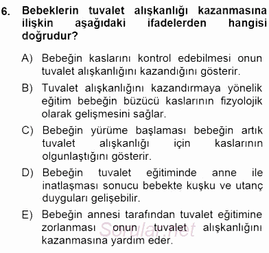 Erken Çocukluk Döneminde Gelişim 1 2014 - 2015 Dönem Sonu Sınavı 6.Soru