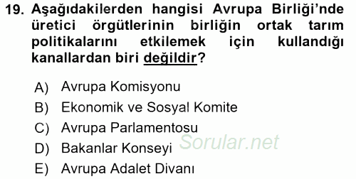 Tarım Ekonomisi ve Tarımsal Politikalar 2016 - 2017 Dönem Sonu Sınavı 19.Soru