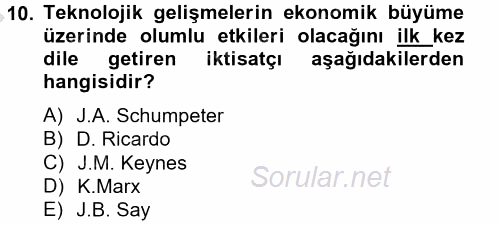 Ekonominin Güncel Sorunları 2012 - 2013 Dönem Sonu Sınavı 10.Soru