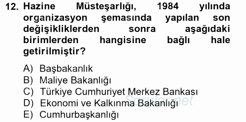 Ekonominin Güncel Sorunları 2012 - 2013 Dönem Sonu Sınavı 12.Soru