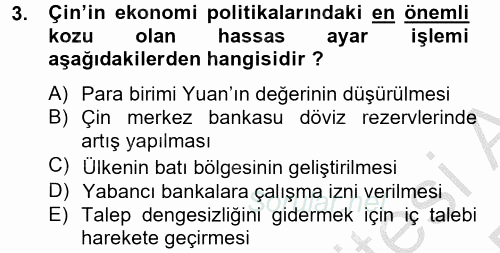 Ekonominin Güncel Sorunları 2012 - 2013 Dönem Sonu Sınavı 3.Soru