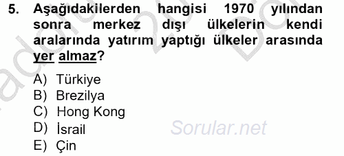 Ekonominin Güncel Sorunları 2012 - 2013 Dönem Sonu Sınavı 5.Soru