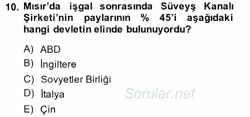 Orta Doğuda Siyaset 2014 - 2015 Tek Ders Sınavı 10.Soru