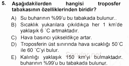 Tarımsal Meteoroloji 2012 - 2013 Ara Sınavı 5.Soru