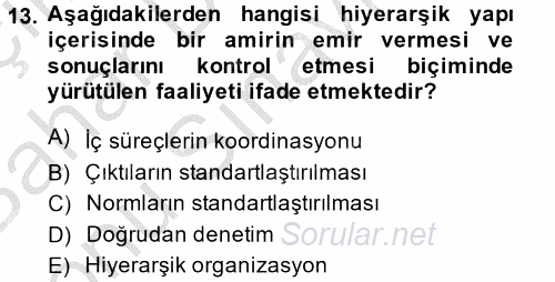 Sağlık Kurumları Yönetimi 2 2014 - 2015 Dönem Sonu Sınavı 13.Soru