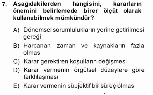 Sağlık Kurumları Yönetimi 2 2014 - 2015 Dönem Sonu Sınavı 7.Soru