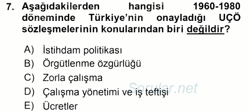 Uluslararası Sosyal Politika 2015 - 2016 Tek Ders Sınavı 7.Soru