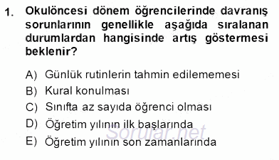 Davranış Ve Öğrenme Sorunu Olan Çocukların Eğitimi 2014 - 2015 Ara Sınavı 1.Soru